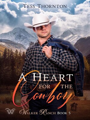 cover image of A Heart for the Cowboy
